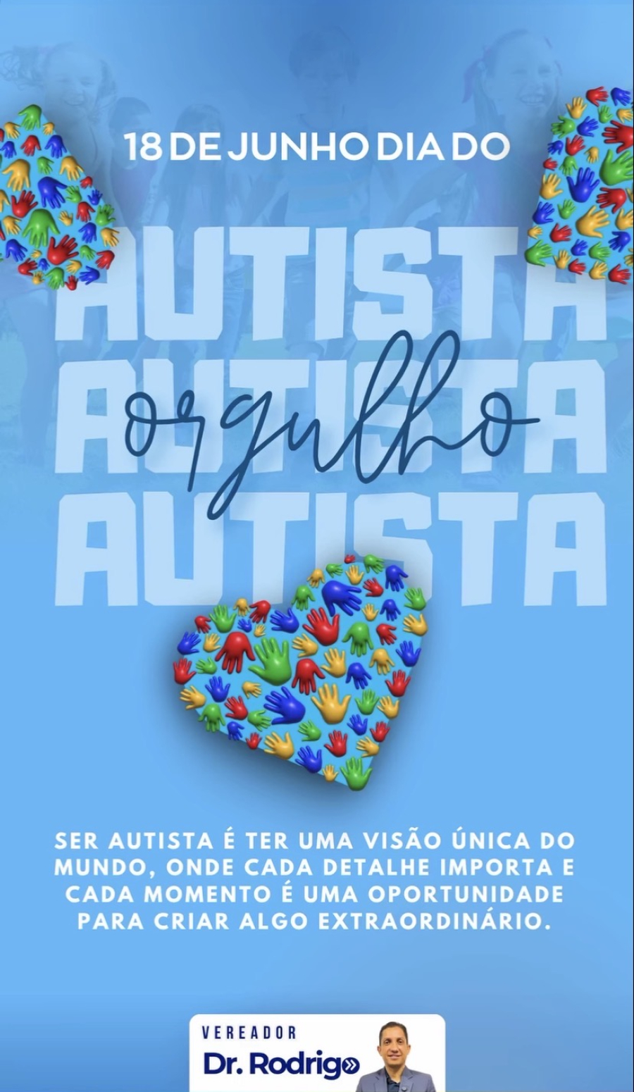 Vereador Dr. Rodrigo destaca o Dia Mundial do Orgulho Autista e defende pautas de inclusão