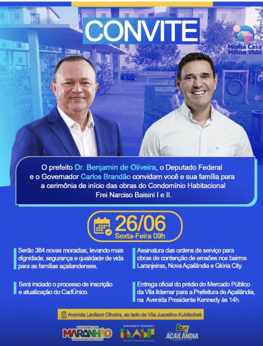 Prefeito de Açailândia anuncia início de obras de 384 moradias e agenda com Carlos Brandão